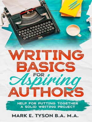 cover image of Writing Basics for Aspiring Authors